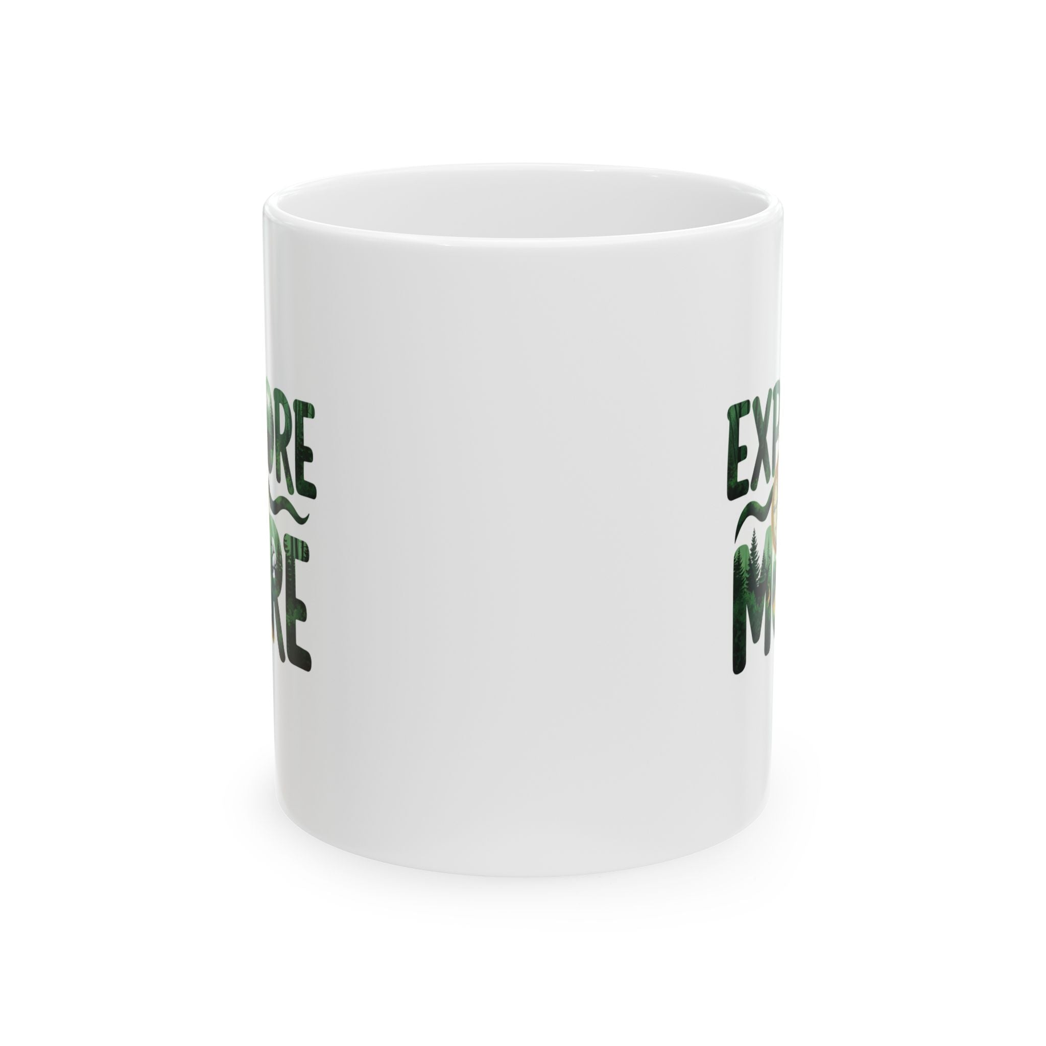 Explore More Nature Mug — Adventure Quote Ceramic Coffee Cup (11oz, 15oz)